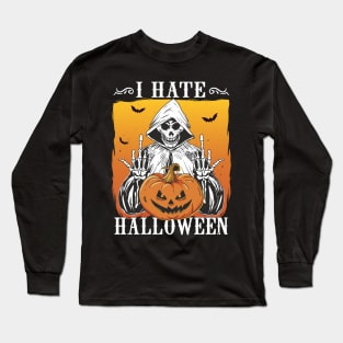 Funny I Hate Halloween Anti Halloween Lazy Costume Long Sleeve T-Shirt